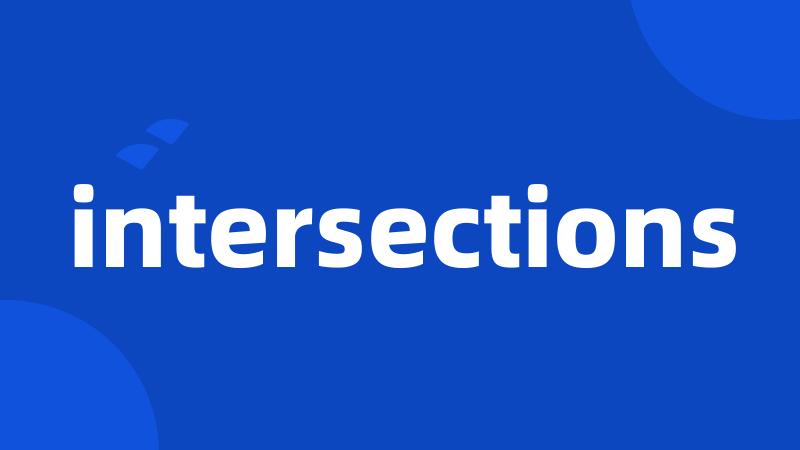 intersections