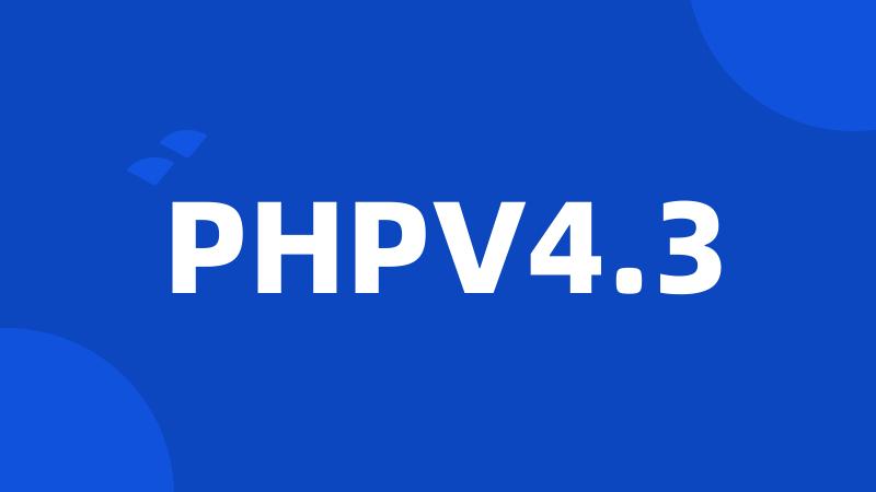 PHPV4.3