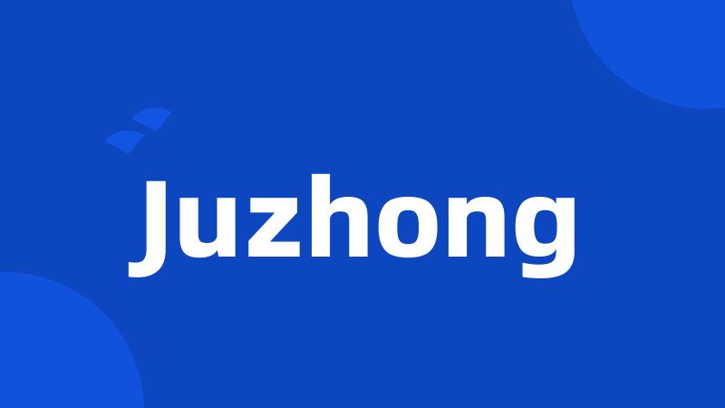 Juzhong