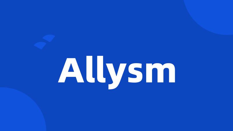 Allysm