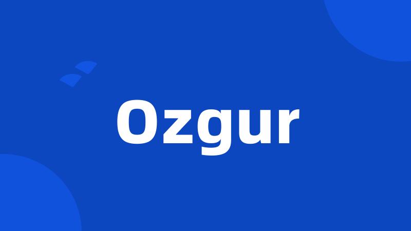 Ozgur
