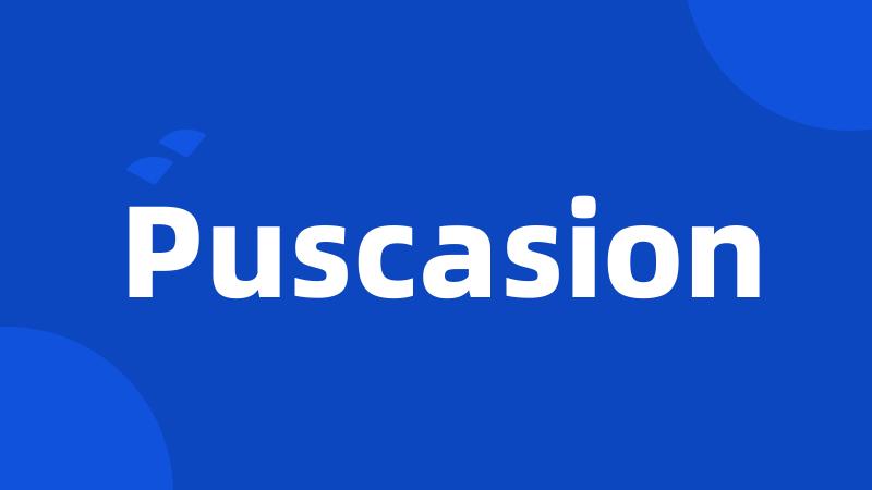 Puscasion