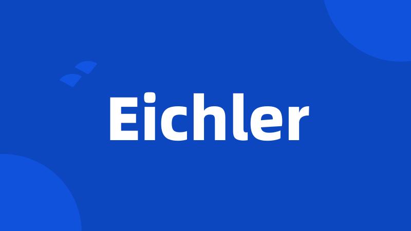 Eichler