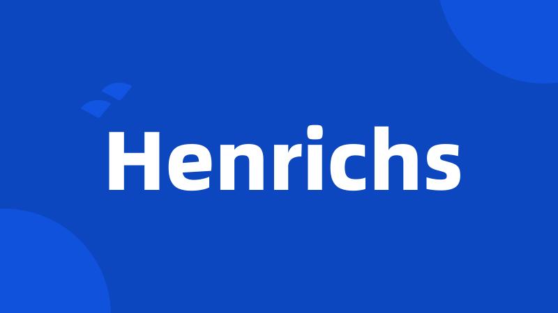 Henrichs