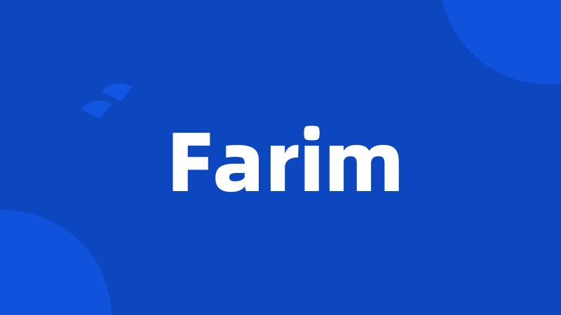 Farim