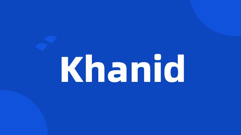 Khanid