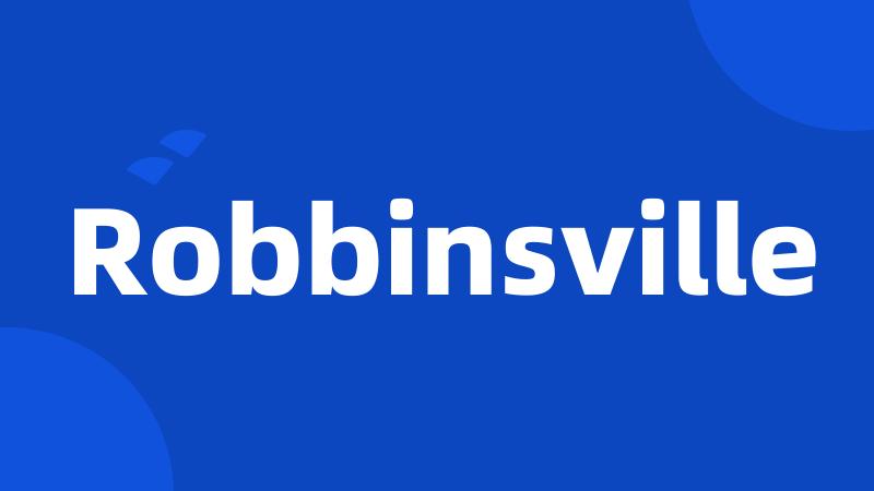 Robbinsville