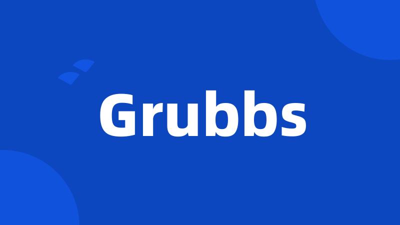 Grubbs
