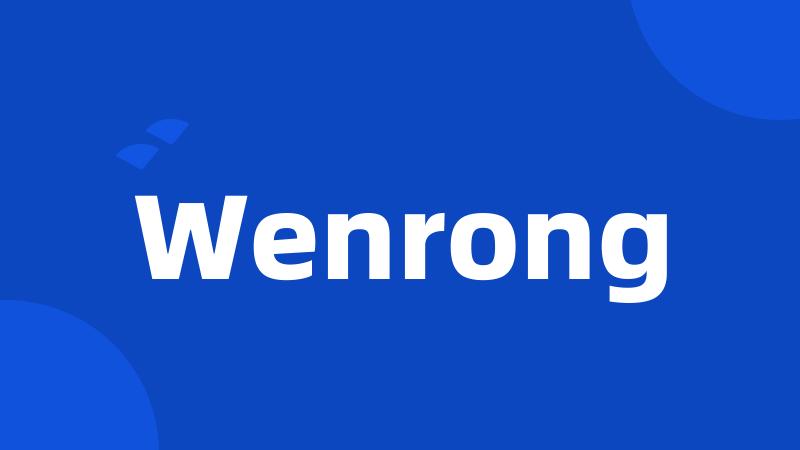 Wenrong