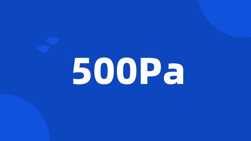 500Pa
