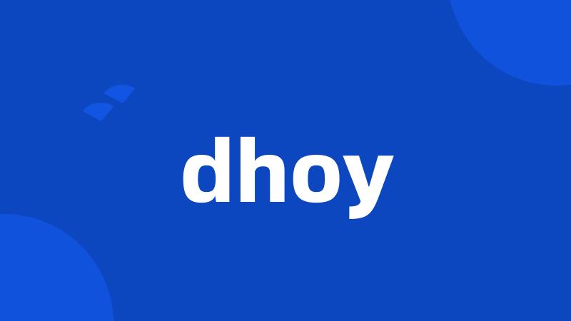 dhoy
