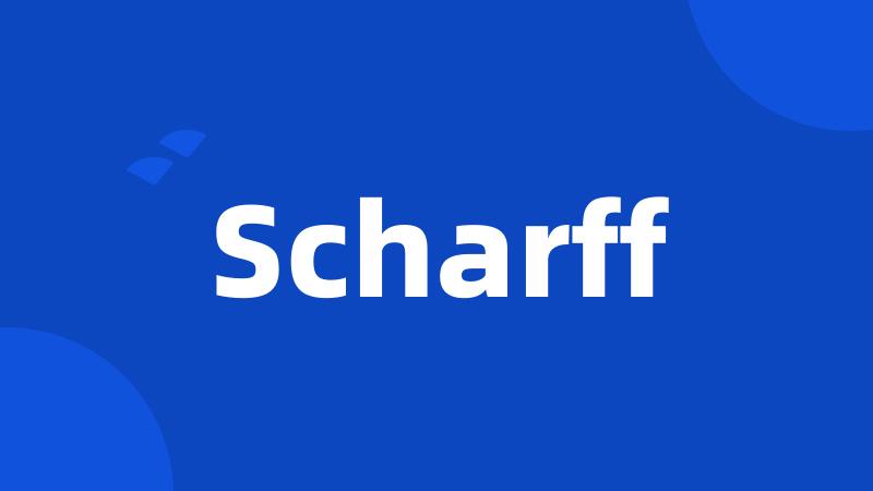 Scharff