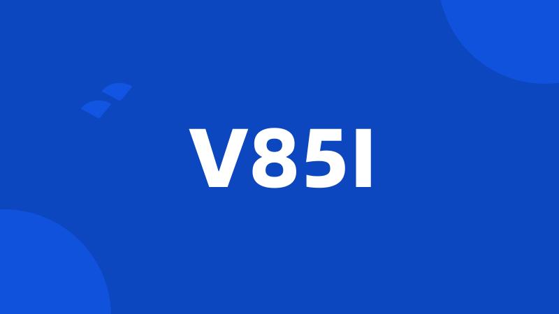 V85I