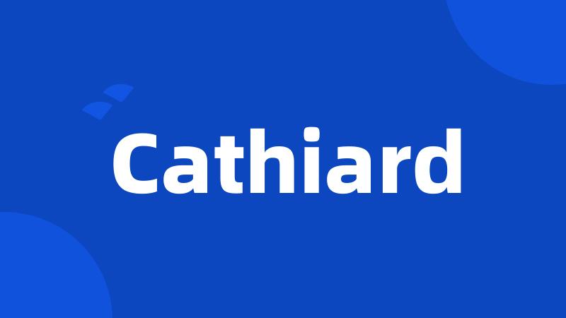 Cathiard