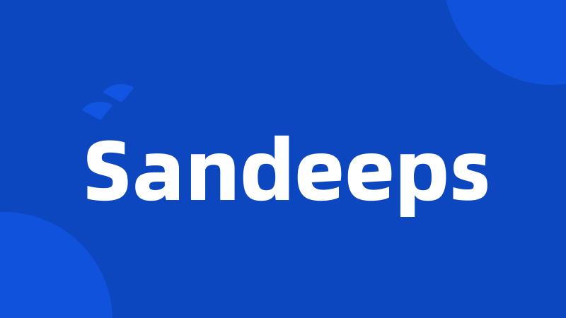 Sandeeps