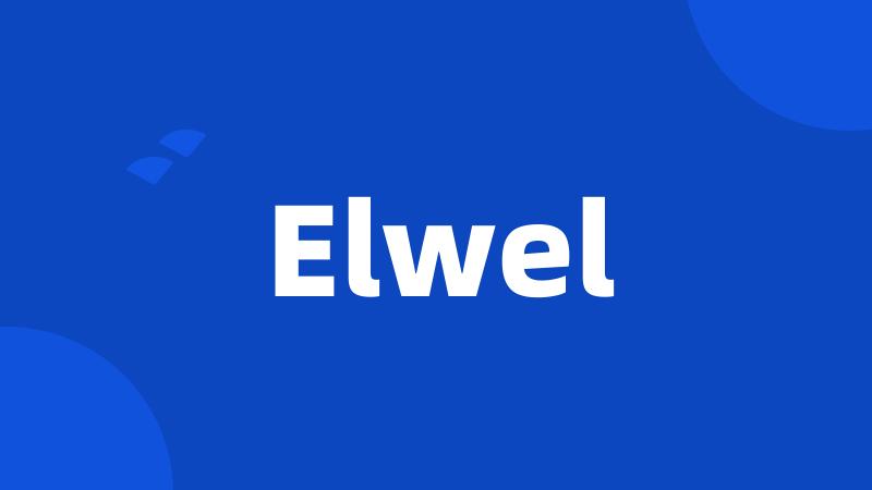 Elwel