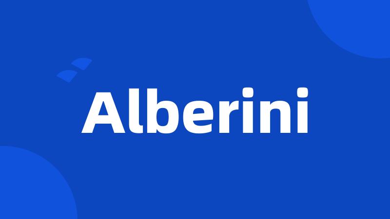 Alberini