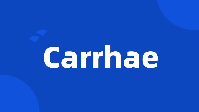 Carrhae