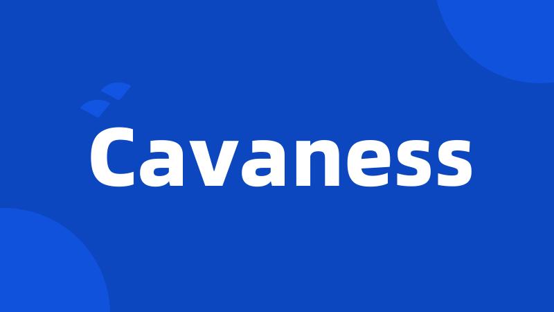 Cavaness