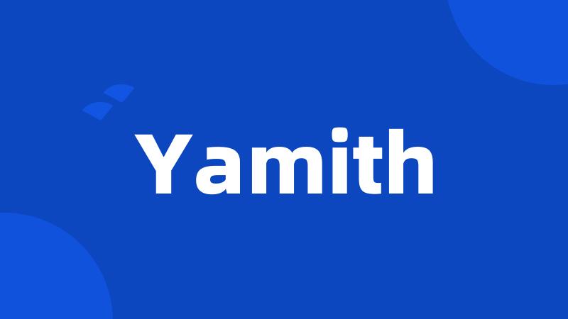 Yamith