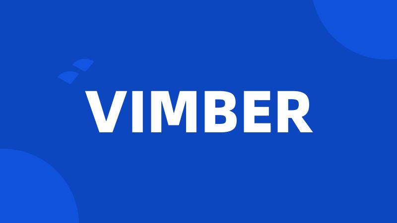 VIMBER