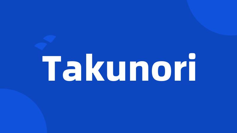 Takunori