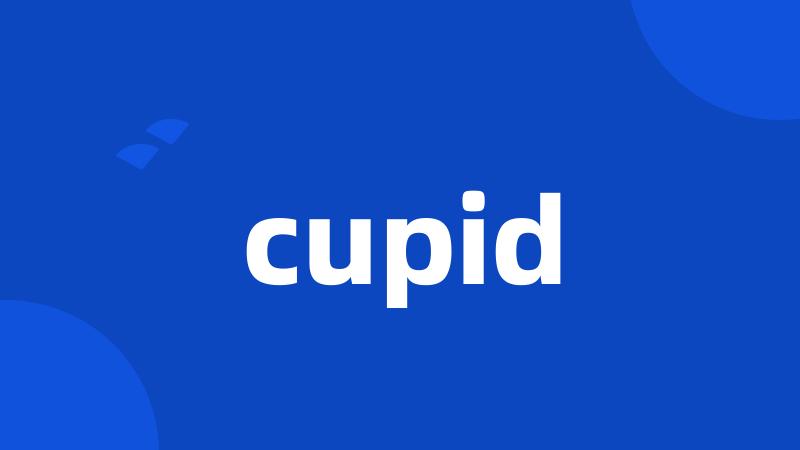 cupid