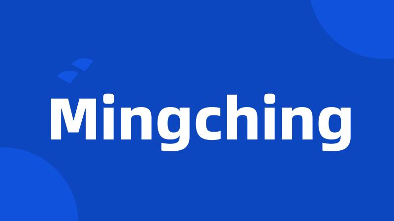 Mingching