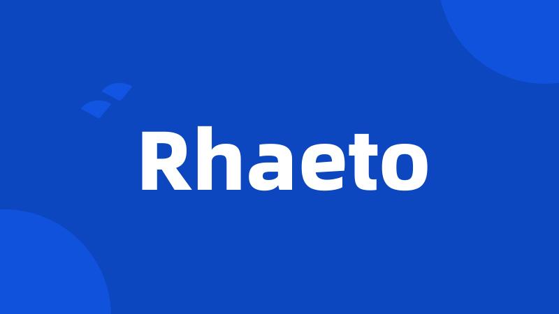 Rhaeto