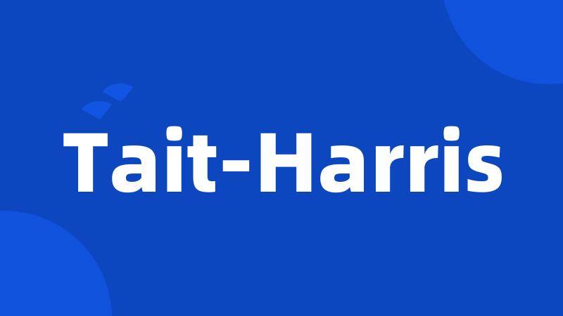 Tait-Harris