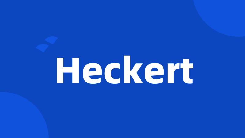 Heckert