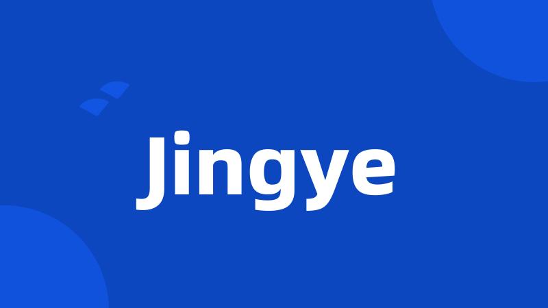 Jingye