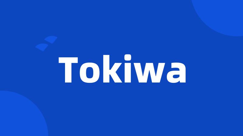 Tokiwa