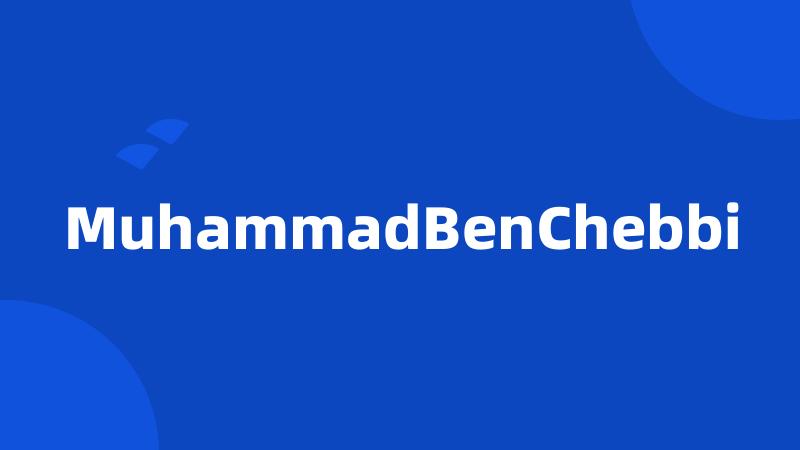 MuhammadBenChebbi