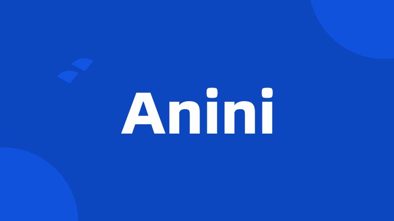 Anini