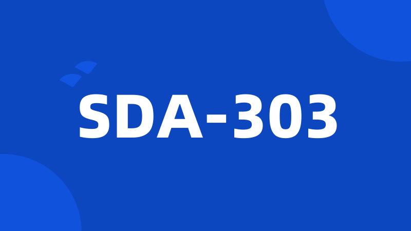 SDA-303