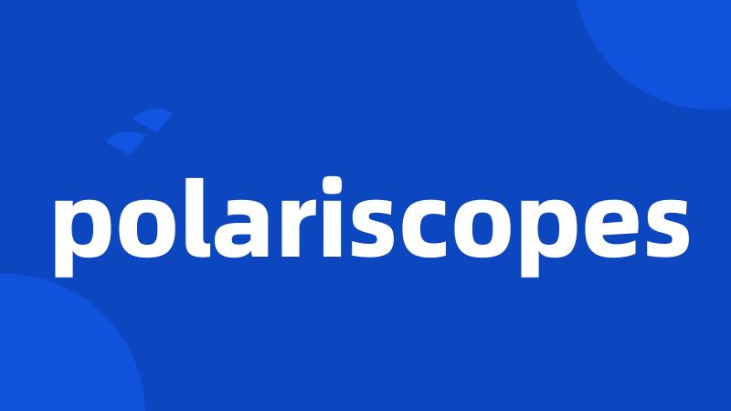 polariscopes