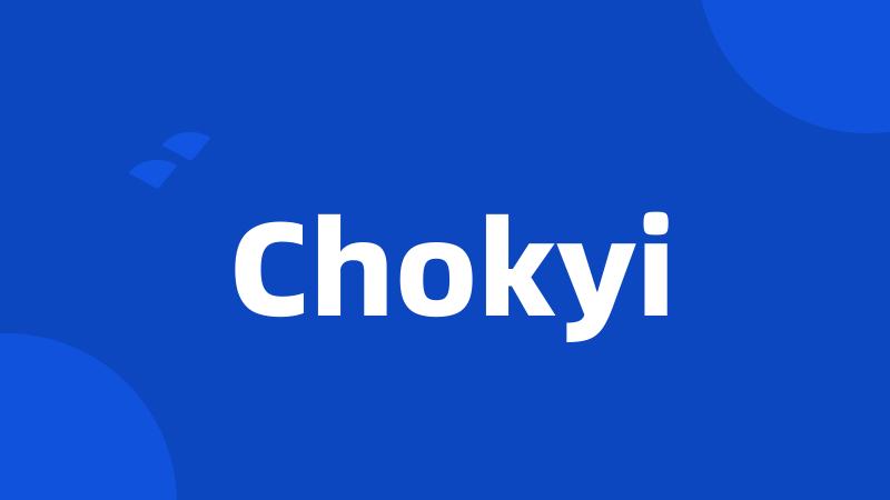 Chokyi