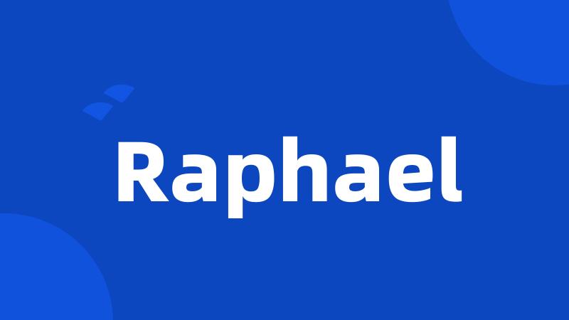 Raphael