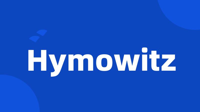 Hymowitz