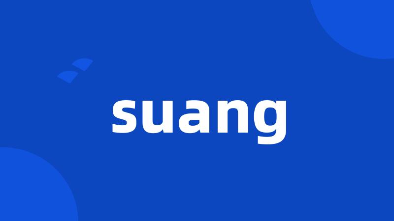 suang