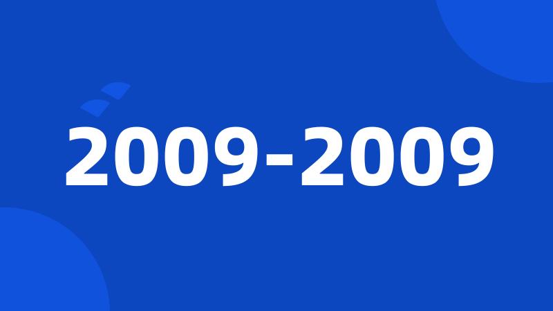2009-2009