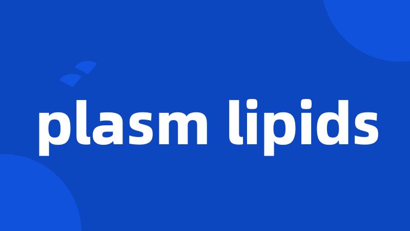 plasm lipids