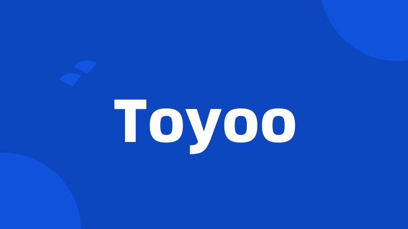 Toyoo
