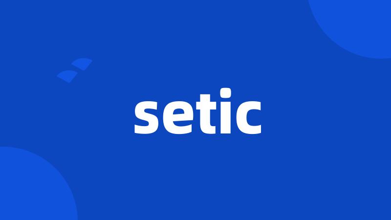 setic