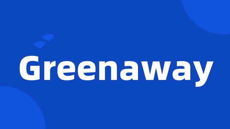 Greenaway