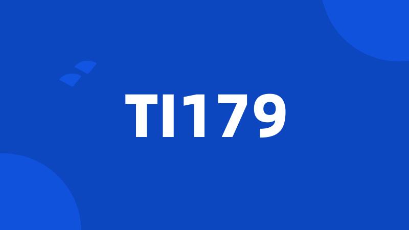 TI179