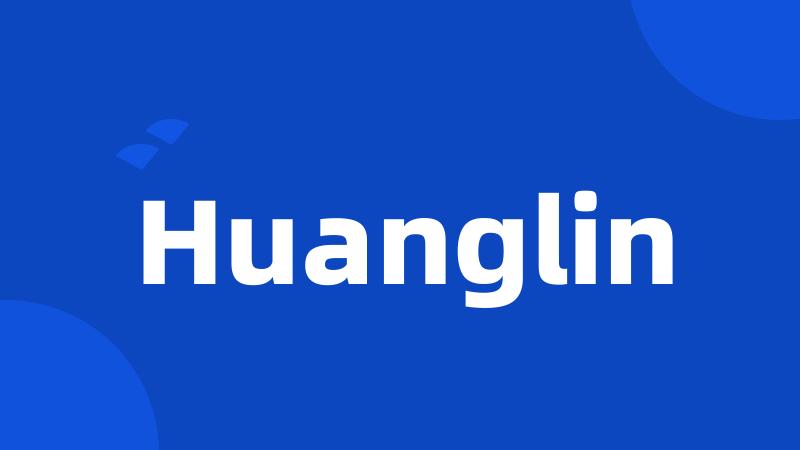 Huanglin