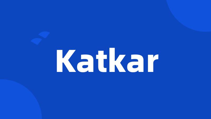 Katkar