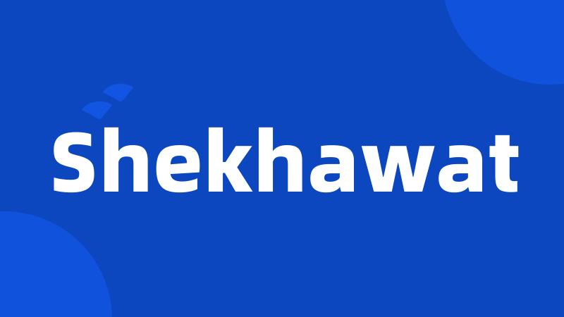 Shekhawat